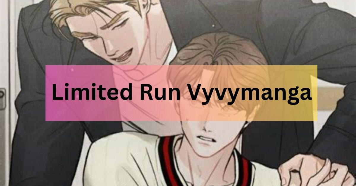 Limited Run Vyvymanga