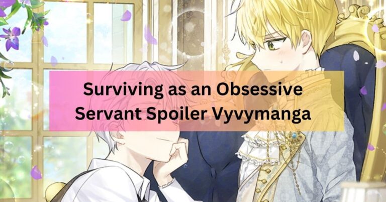 Surviving as an Obsessive Servant Spoiler Vyvymanga