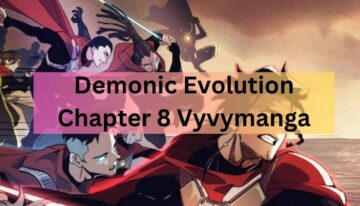 Demonic Evolution Chapter 8 Vyvymanga