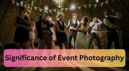 Significance of Event Photography
