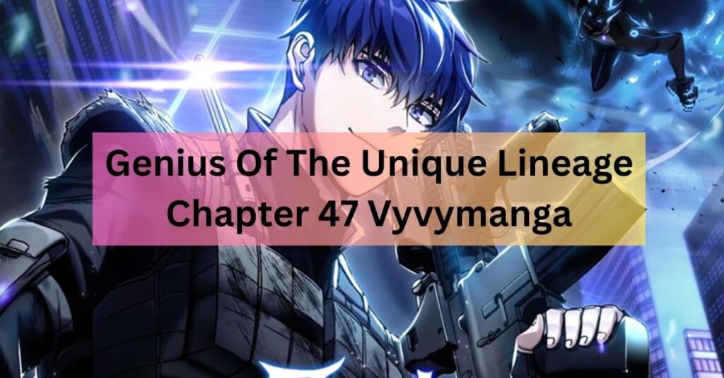 Genius Of The Unique Lineage Wiki www.vyvymangaa.com