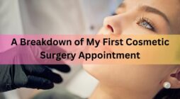 A Breakdown of My First Cosmetic Surgery Appointment