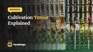 Cultivation Manhua Terms Explained: Qi, Realms, Sects and More - VyvyManga guide illustration